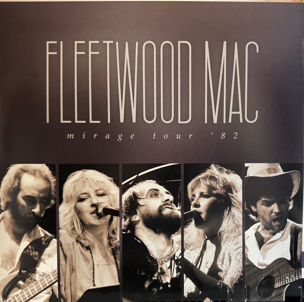 Fleetwood Mac - Mirage Tour '82 | Warner Records (RCV1 726705) - main Fleetwood Mac - Mirage Tour '82 | Warner Records (RCV1 726705) - main