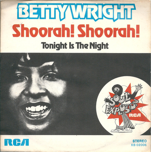 Betty Wright - Shoorah! Shoorah! | RCA (XB 02006)