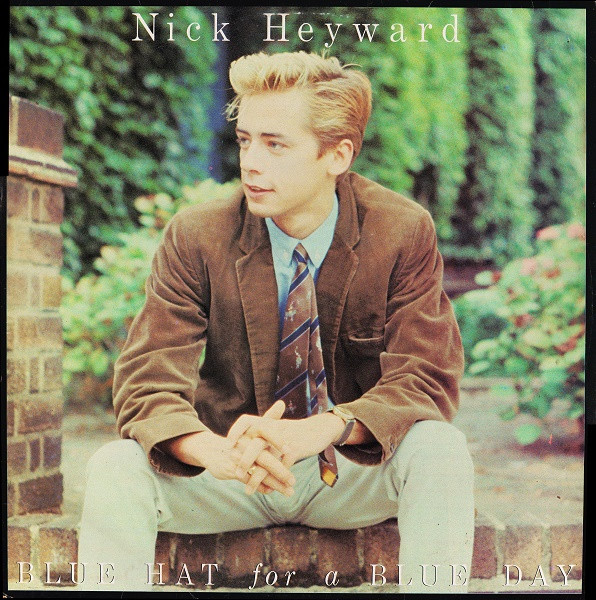 Nick Heyward - Blue Hat For A Blue Day | Arista (HEY 123) - main
