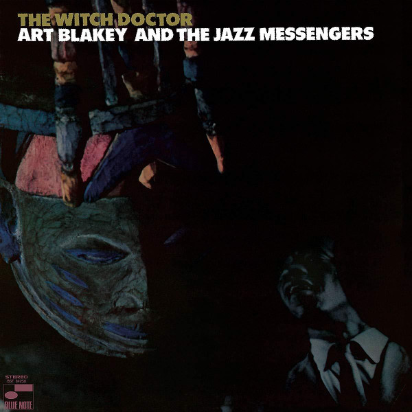 Art Blakey & The Jazz Messengers - The Witch Doctor | Blue Note Records (B0032875-01) - main