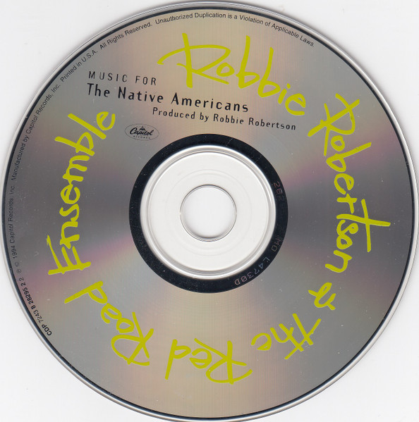 Robbie Robertson & The Red Road Ensemble - Music For The Native Americans | Capitol Records (CDP 7243 8 28295 2 2) - 3