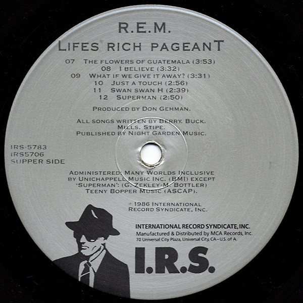 R.E.M. - Lifes Rich Pageant | I.R.S. Records (IRS-5783) - 4 R.E.M. - Lifes Rich Pageant | I.R.S. Records (IRS-5783) - 4