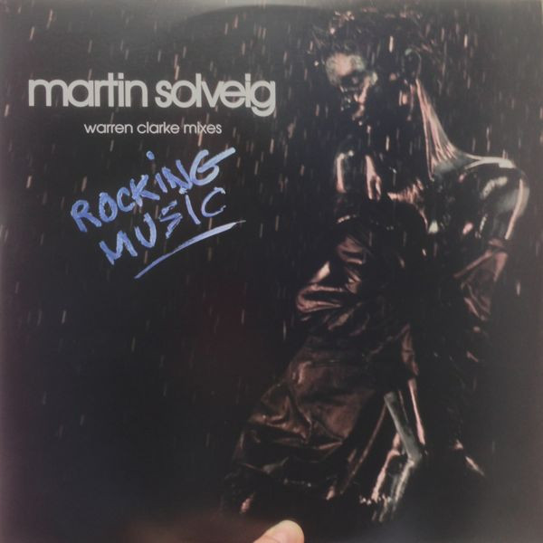 Martin Solveig - Rocking Music (Warren Clarke Mixes) | Defected (dftd082R)