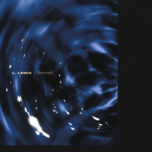 L Lewis - Intervals | Bathtub Music (BTM003) - main L Lewis - Intervals | Bathtub Music (BTM003) - main