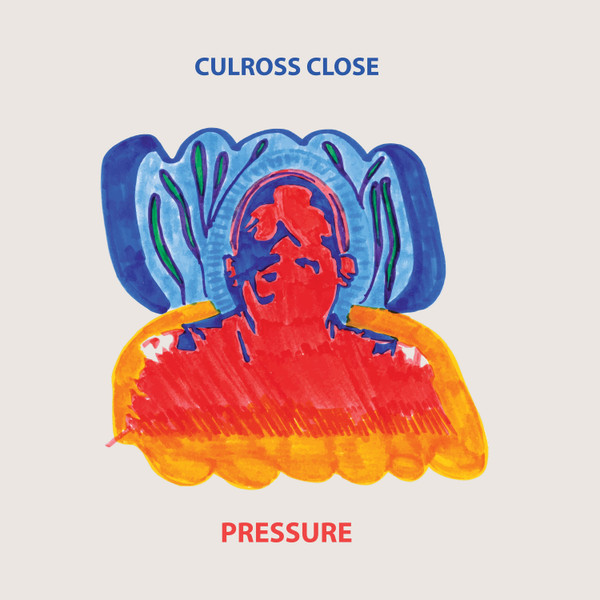 Culross Close - Pressure | Esencia (ESC008) - main