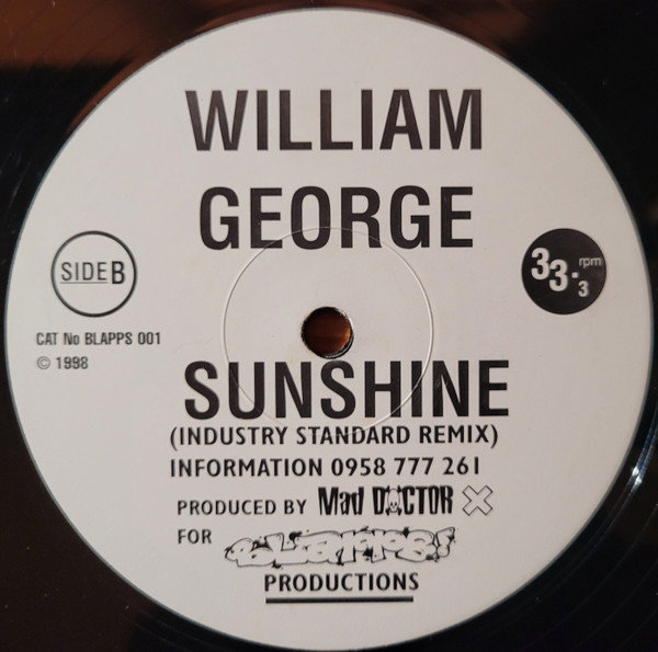 William George - Sunshine | Blapps! Records (BLAPPS 001) - 2 William George - Sunshine | Blapps! Records (BLAPPS 001) - 2