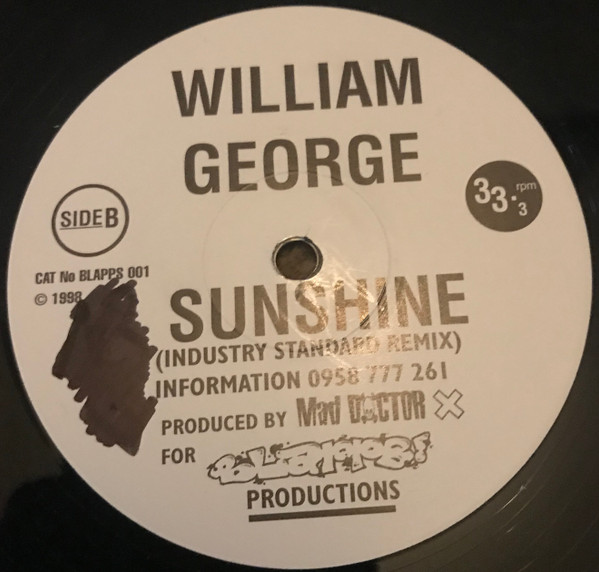 William George - Sunshine | Blapps! Records (BLAPPS 001) - 3 William George - Sunshine | Blapps! Records (BLAPPS 001) - 3