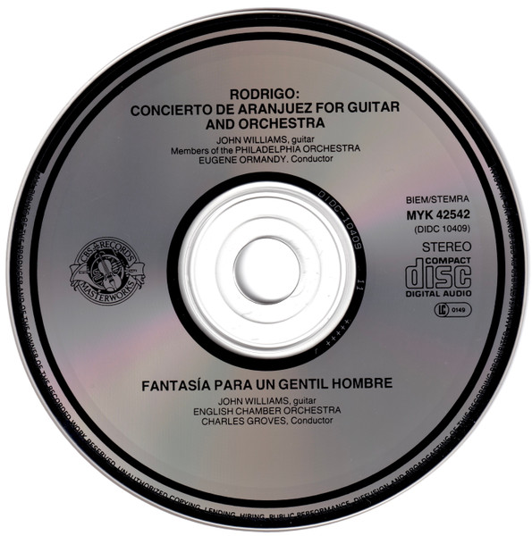 Joaquín Rodrigo - John Williams , Eugene Ormandy , Sir Charles Groves - Concierto De Aranjuez / Fantasia Para Un Gentilhombre | CBS Masterworks (MYK 42542) - 3 Joaquín Rodrigo - John Williams , Eugene Ormandy , Sir Charles Groves - Concierto De Aranjuez / Fantasia Para Un Gentilhombre | CBS Masterworks (MYK 42542) - 3