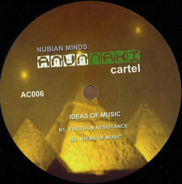 Nubian Mindz - Ideas Of Music | Anunnaki Cartel (AC006)