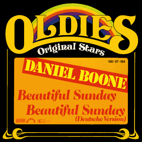 Daniel Boone - Beautiful Sunday / Beautiful Sunday (Deutsche Version) | Penny Farthing (100·07·164)