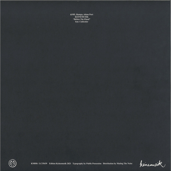 &Me , Rampa , Adam Port Feat. Cubicolor - Before The Flood | Keinemusik (KM056) - 2
