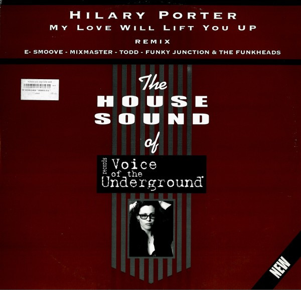 Hilary Porter - My Love Will Lift You Up | V.O.T.U. Records (Voice Of The Underground Records) (VU 048)