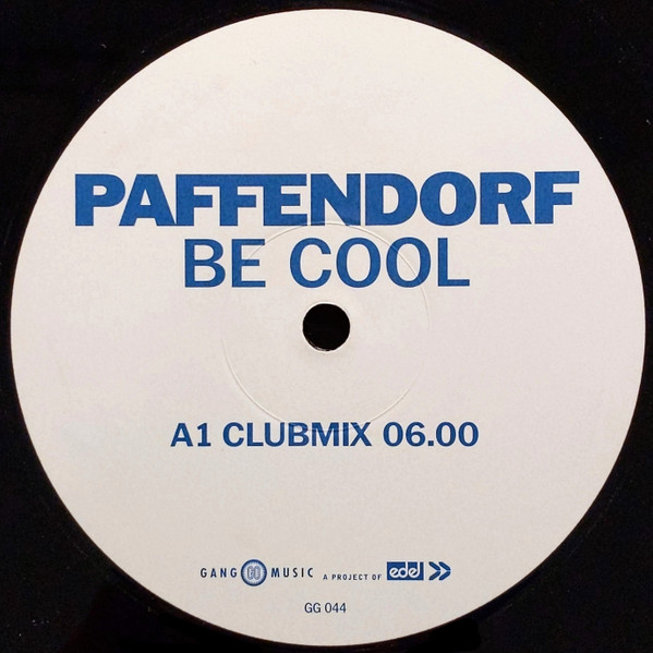 Paffendorf - Be Cool | Gang Go Music (GG 044) - main