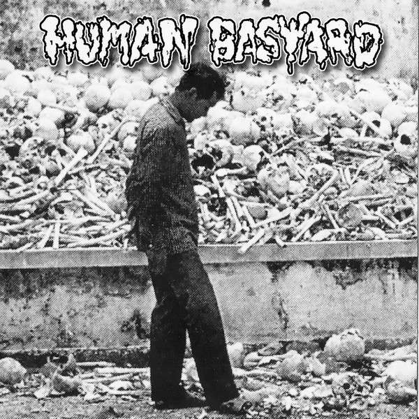 Human Bastard - Human Bastard | The Rat Monkey Records (RM014)