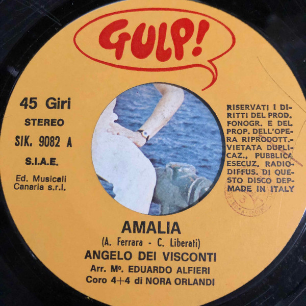 Angelo Dei Visconti - Amalia / Cchiù Forte D'O Sole | Gulp! (SIK. 9082) - 2