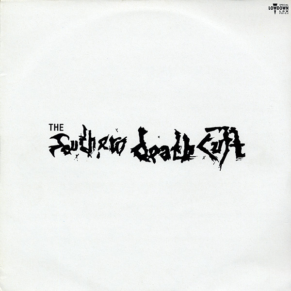 The Southern Death Cult - The Southern Death Cult | Beggars Banquet (BBL 46) - main