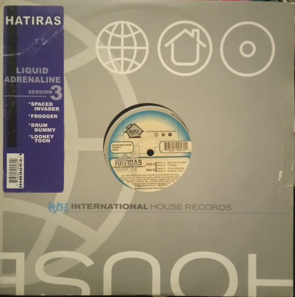 Hatiras - Liquid Adrenaline Session 3 | International House Records (IHR 9053-1) - main Hatiras - Liquid Adrenaline Session 3 | International House Records (IHR 9053-1) - main