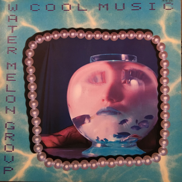 Water Melon - Cool Music | Alfa (ALR-28060)