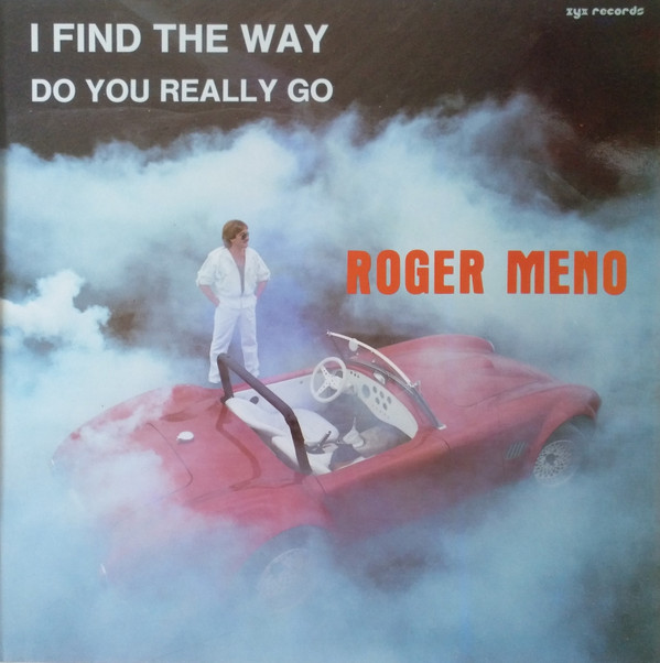 Roger Meno - I Find The Way | Max Music (MAX 157) - main