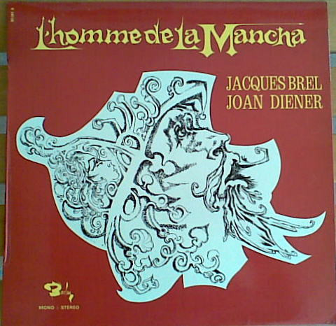Jacques Brel , Joan Diener - L'homme De La Mancha | Barclay (80 381)