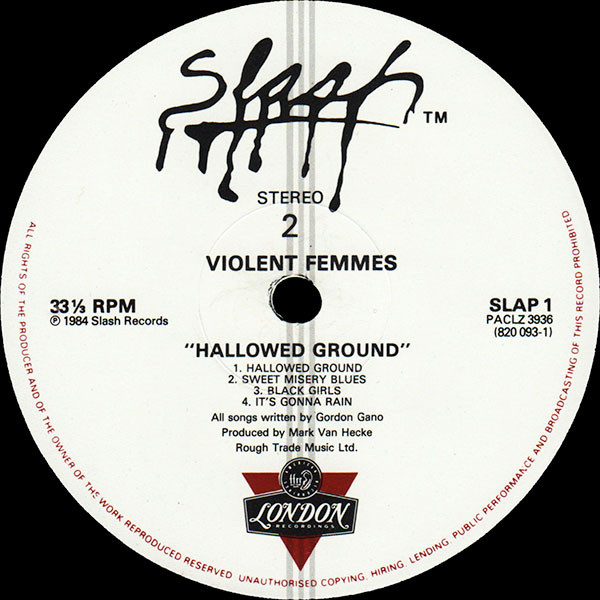 Violent Femmes - Hallowed Ground | London Records (820 093-1) - 4