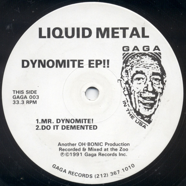 Liquid Metal - Dynomite EP‼ | Gaga Records (GAGA 003)