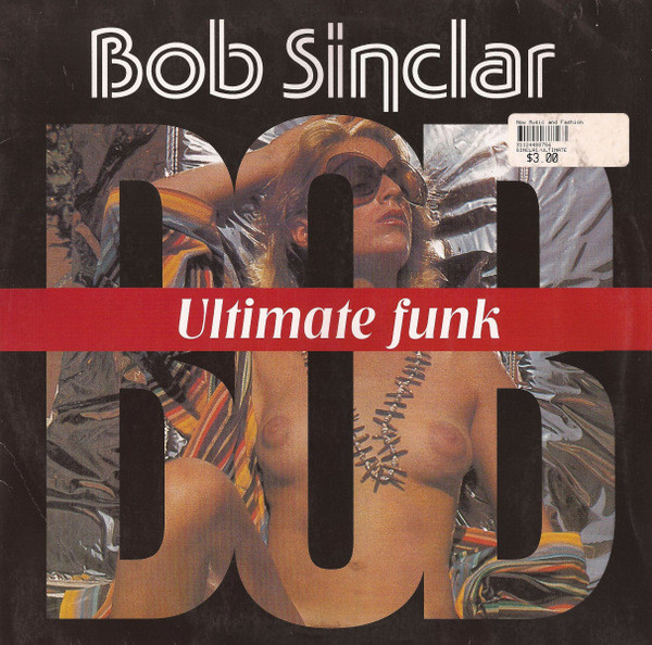 Bob Sinclar - Ultimate Funk | Warner Bros. Records (PROC 95414) - main