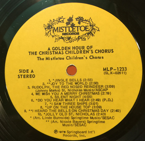 The Christmas Children's Chorus - A Golden Hour Of The Christmas Children's Chorus | Mistletoe Records (MLP-1233) - 3