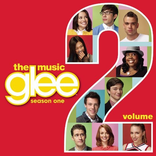 Glee Cast - Glee: The Music, Season One, Volume 2 | Columbia (88697 61705 2)