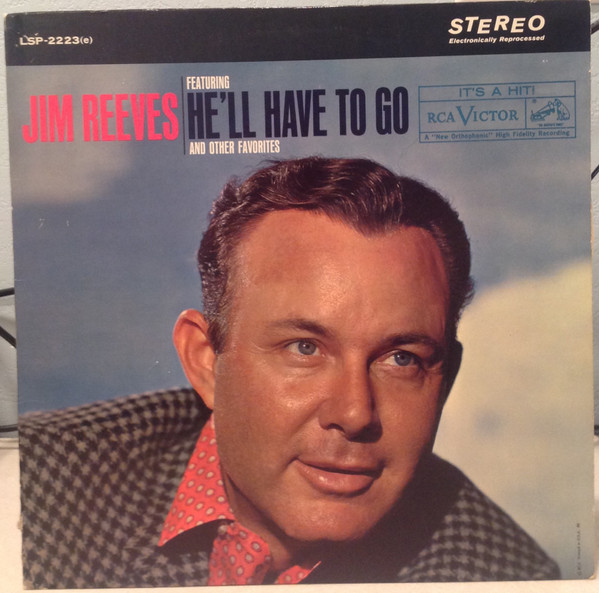 Jim Reeves - He'll Have To Go | RCA Victor (LSP-2223(e)) - main