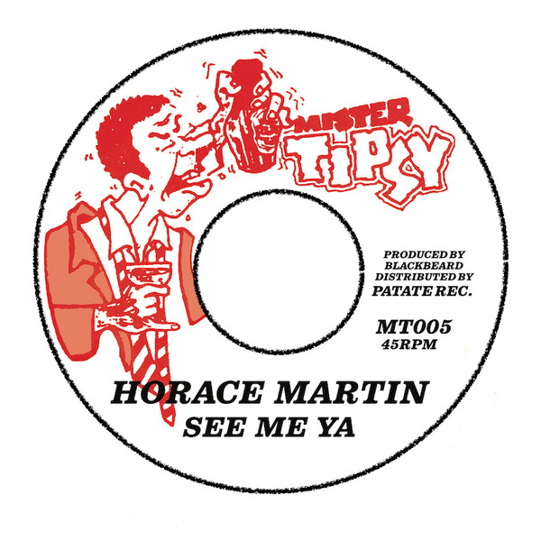 Horace Martin - See Me Ya | Mister Tipsy (MT005) - 2