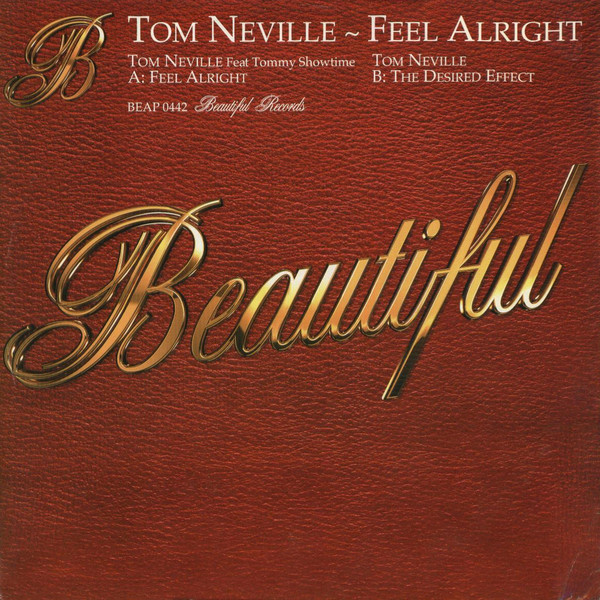 Tom Neville - Feel Alright | Beautiful Records (BEAP 0442)