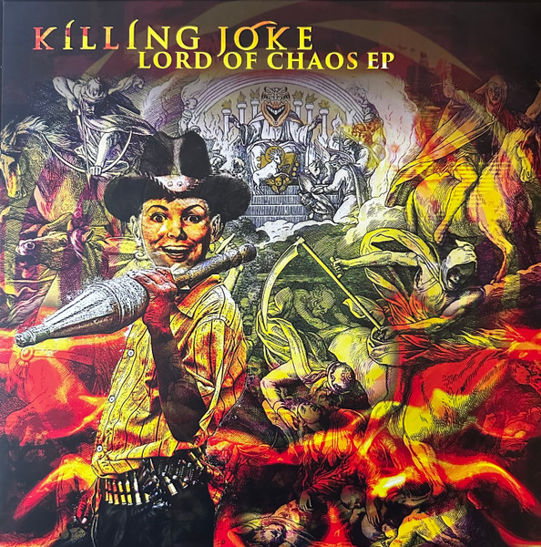 Killing Joke - Lord Of Chaos EP | Spinefarm Records (SPINE547011) - main Killing Joke - Lord Of Chaos EP | Spinefarm Records (SPINE547011) - main