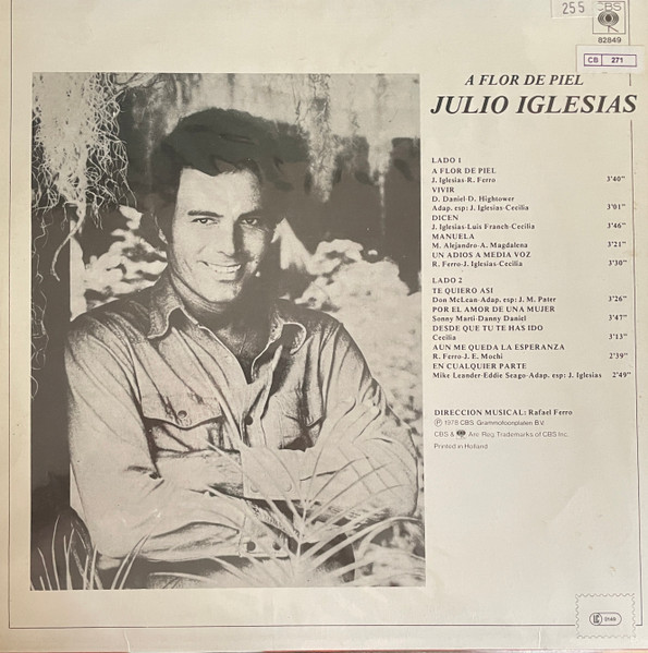 Julio Iglesias - A Flor De Piel | CBS (CBS 82849) - 2 Julio Iglesias - A Flor De Piel | CBS (CBS 82849) - 2