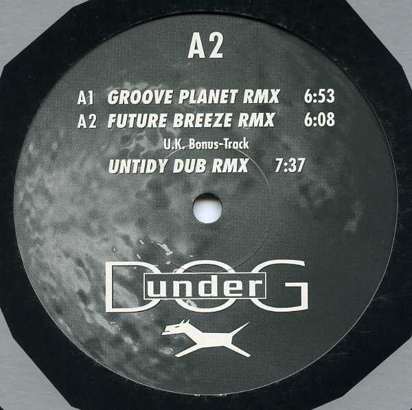 DJ Quicksilver - Planet Love (Remixes) | Underdog (UD 015-1) - 2