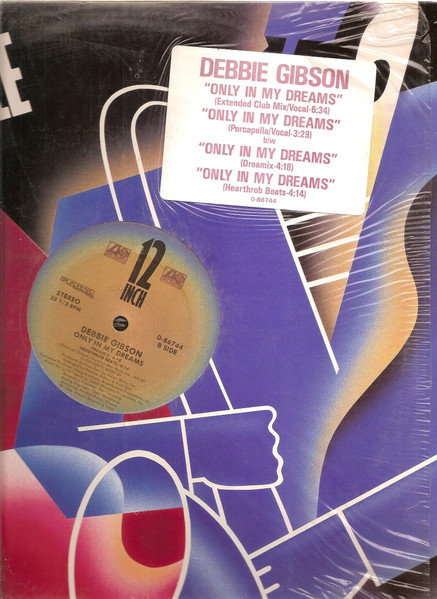Debbie Gibson - Only In My Dreams | Atlantic (0-86744) - 3