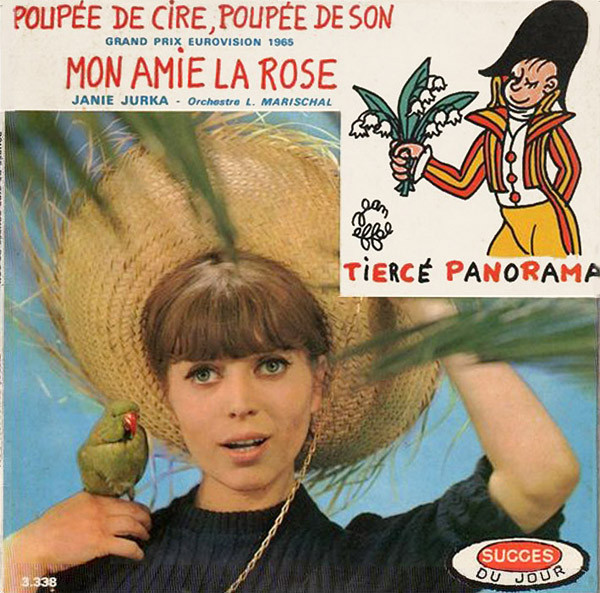 Janie Jurka - Poupée De Cire, Poupée De Son / Mon Amie La Rose | Tiercé Panorama (3.338)