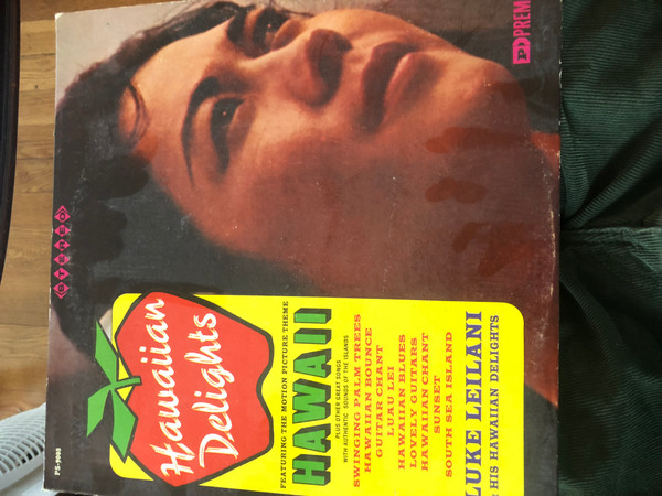 Luke Leilani & His Hawaiian Rhythm - Hawaiian Delights | Premier (PS 9008) - 3 Luke Leilani & His Hawaiian Rhythm - Hawaiian Delights | Premier (PS 9008) - 3