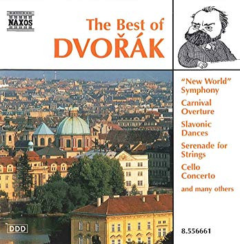 Antonín Dvořák - The Best Of Dvořák | Naxos (8.556661) - main