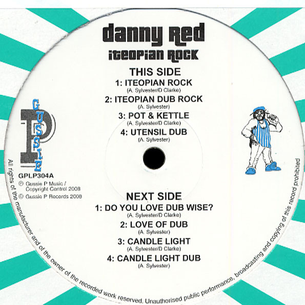 Danny Red - Iteopian Rock (Sip A Cup Showcase Vol. 4) | Gussie P Records (GPLP 304) - 2 Danny Red - Iteopian Rock (Sip A Cup Showcase Vol. 4) | Gussie P Records (GPLP 304) - 2