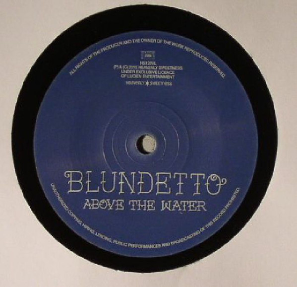 Blundetto feat. Biga Ranx - Above The Water | Heavenly Sweetness (HS128VL)