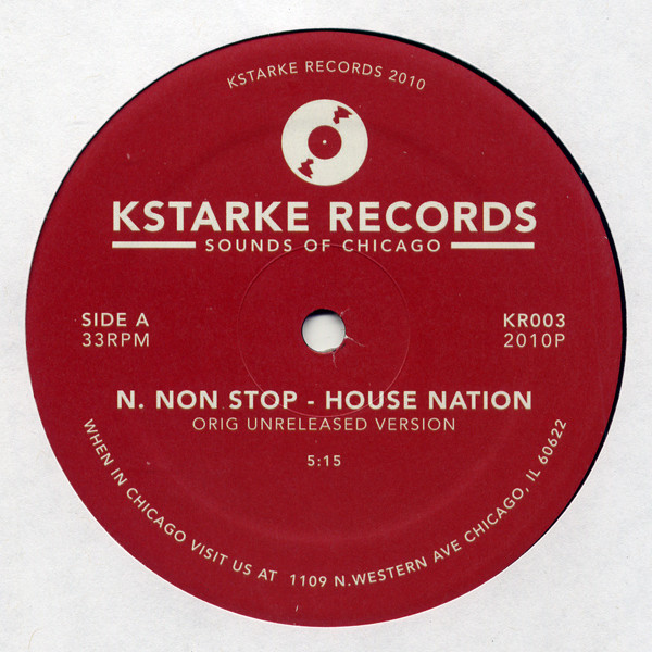 Nick "Non Stop" - House Nation / Jack My Body | Kstarke Records (KR003)