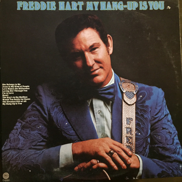 Freddie Hart - My Hang-Up Is You | Capitol Records (ST-11014) - main Freddie Hart - My Hang-Up Is You | Capitol Records (ST-11014) - main