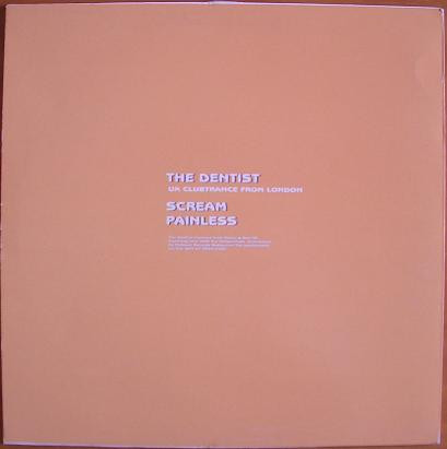 The Dentist - Scream / Painless | Mental Movement Recordings (MMR 021) - 2