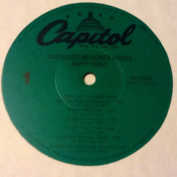 Quicksilver Messenger Service - Happy Trails | Capitol Records (SN-16090) - 3 Quicksilver Messenger Service - Happy Trails | Capitol Records (SN-16090) - 3
