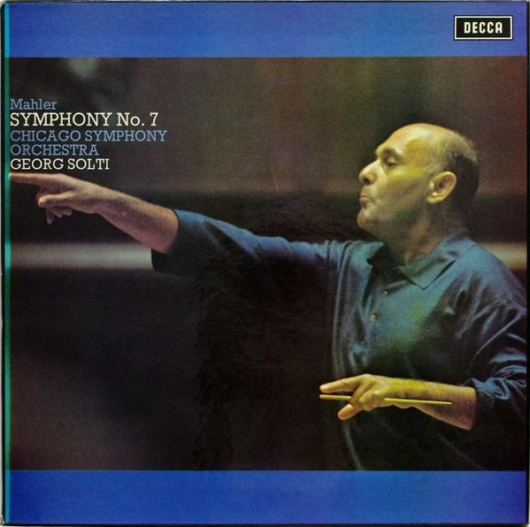 Gustav Mahler , Chicago Symphony Orchestra , Georg Solti - Symphony No. 7 E-moll | Decca (6.35195 FA) - main