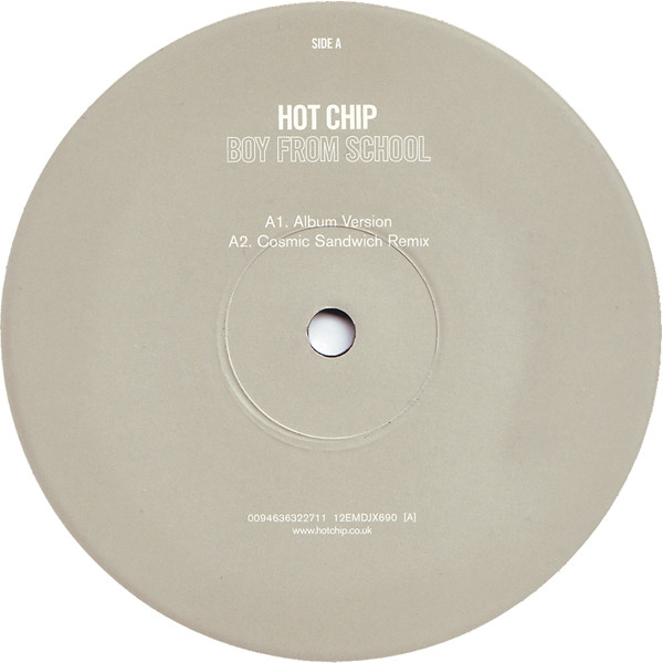 Hot Chip - Boy From School | EMI (12EMDJX690) - 3 Hot Chip - Boy From School | EMI (12EMDJX690) - 3