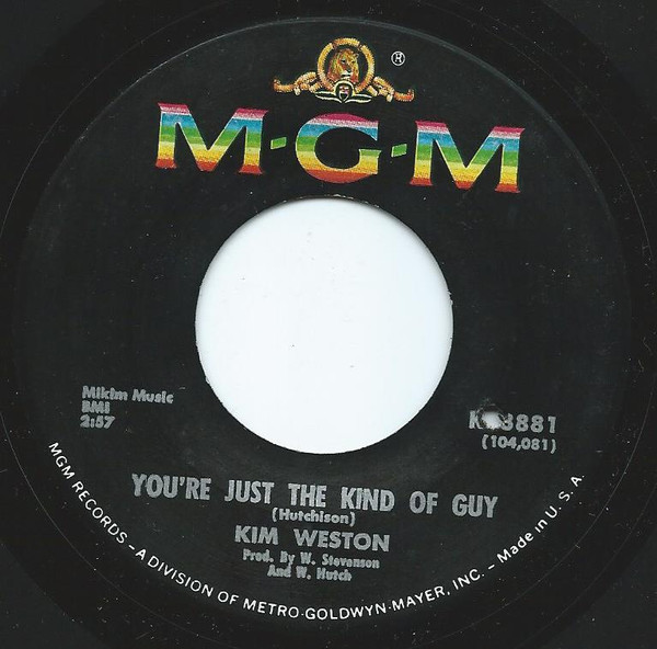 Kim Weston - Nobody / You're Just The Kind Of Guy | MGM Records (K13881) - 2