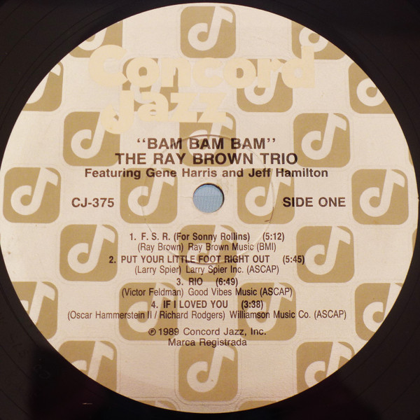 Ray Brown Trio featuring Gene Harris & Jeff Hamilton - Bam Bam Bam [Vinyl] | Concord Jazz (CJ-375) - 3