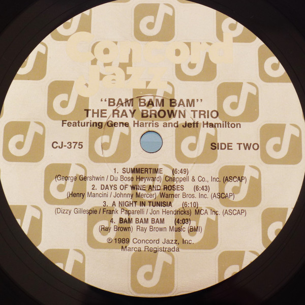 Ray Brown Trio featuring Gene Harris & Jeff Hamilton - Bam Bam Bam [Vinyl] | Concord Jazz (CJ-375) - 4